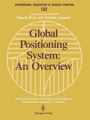 Mueller - Global Positioning System  An Overview  Symposium No. 102 Ed - X555z