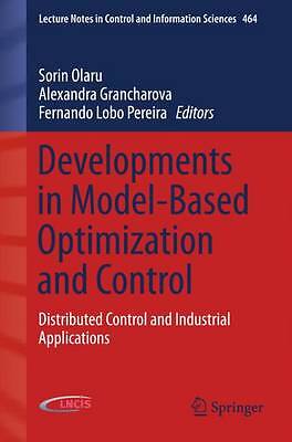 Developments in Model-Based Optimization and Control - 9783319266855