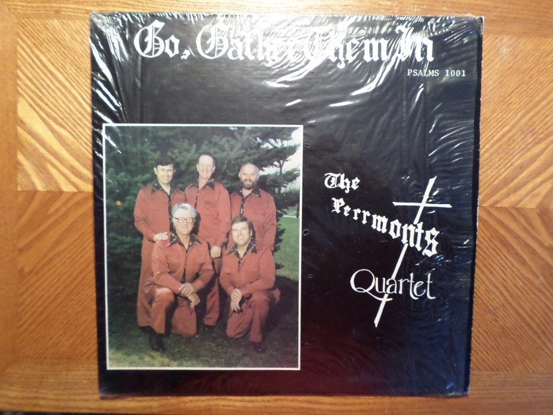 CUCA/PSALMS LP RECORD  1001/ PERRMONTS/GO,GATHER THEM IN/ XIAN PRIVATE GOSPEL/VG