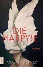 Die Harpyie | Roman | Megan Hunter | Taschenbuch | 229 S. | Deutsch | 2024