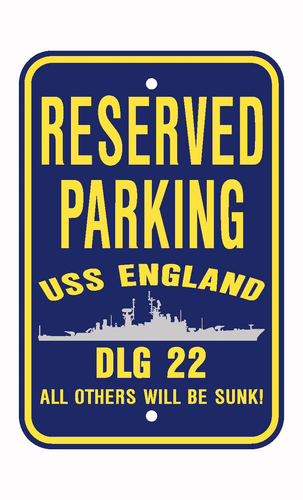 USS ENGLAND CG 22 DLG 22 Parking Sign U S Navy USN Military Sign PSNBY - Picture 2 of 4