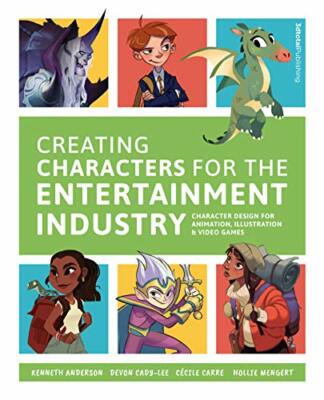 Creating Characters for the Entertainment Industry, Publishing 9781909414860..