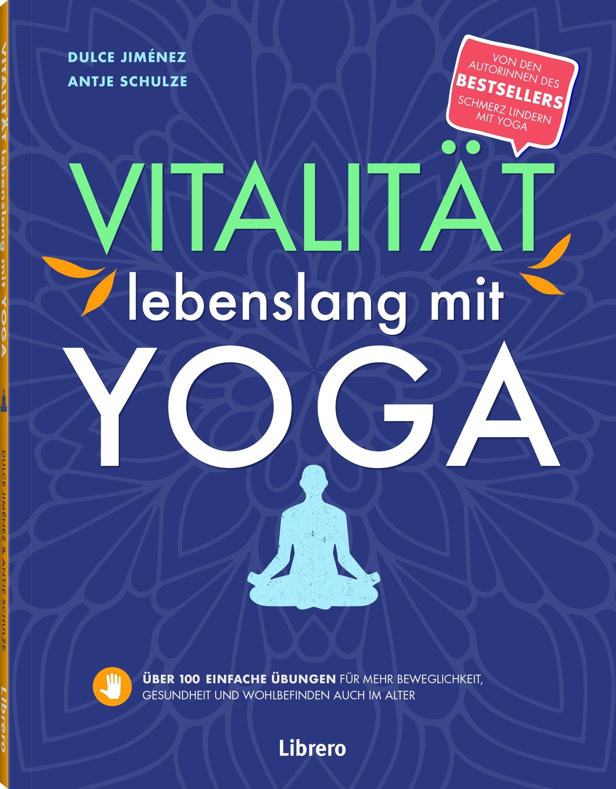 Thumbnail - Vitalität Lebenslang Mit Yoga | Dulce Jiménez (u. A.) | Deutsch |