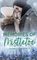 Carrie Elks | Memories Of Mistletoe | Taschenbuch | Englisch (2023)