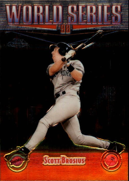 1999 Topps Chrome #238 Scott Brosius WS - BB