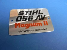 NAME TAG FOR STIHL CHAINSAW 056 MAGNUM II NEW  1115 967 1506  ----   UP 544