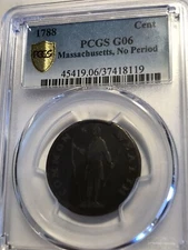 MASSACHUSETTS NO PERIOD CENT COLONIAL PCGS G-06 -No Period ( Nice Old Coin )