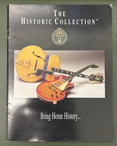 The Historic Collection - 1994 Gibson Guitar Guidebook - Bring Home History