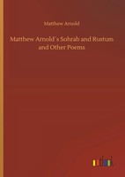 Matthew Arnold | Matthew Arnold´S Sohrab And Rustum And Other Poems | Buch