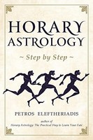 Petros Eleftheriadis - Horary Astrology Step By Step - Paperback - G245Z