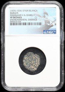 COLONIAL ERA SPAIN. Ferdinand and Isabella 1474 1504 Blanca NGC VF