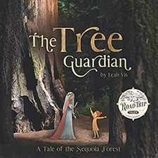 The Tree Guardian : A Tale of the Sequoia Forest Paperback Leah V