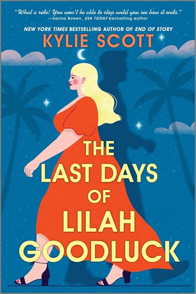 The Last Days Of Lilah Goodluck Kylie Scott Taschenbuch Englisch 2024-image