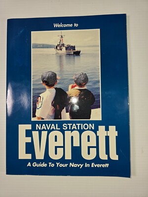 1997 Everett WA Naval Station Welcome Book Guide Map Yellow Pages