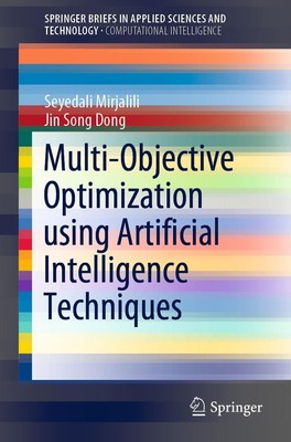 Multi-Objective Optimization using Artificial Intelligence Techniques Jin Song D