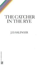 The Catcher in the Rye by J.D. Salinger (1991)