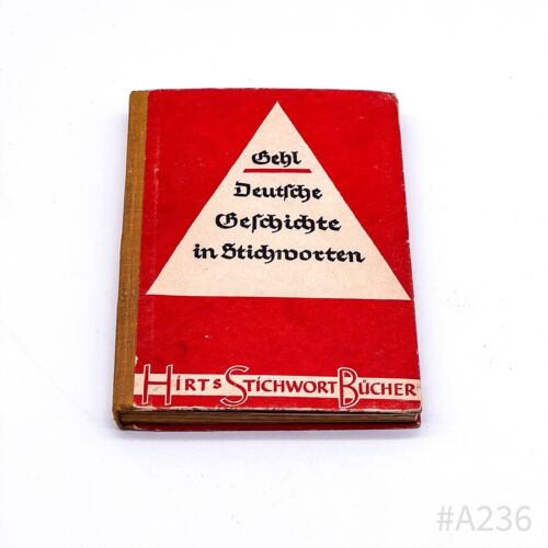 Hirts Keyword Books: German History IN Stichworten Walther Gaitor 1938 - 第 1/10 張圖片