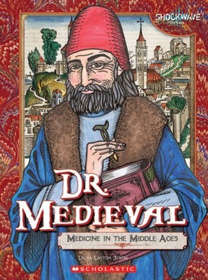 Dr. Medieval: Medicine in the Middle Ages (Shockwave: Science)