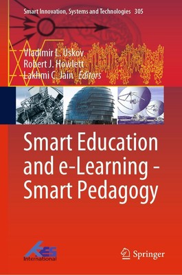 Vladimir L. Uskov (u. a.) | Smart Education and e-Learning - Smart Pedagogy