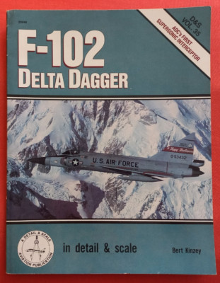 in detail & scale D&S Vol.35 25046, F-102 DELTA DAGGER