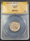 1913 Type 1 Buffalo Nickel - ANACS MS 62 - Ships Free!