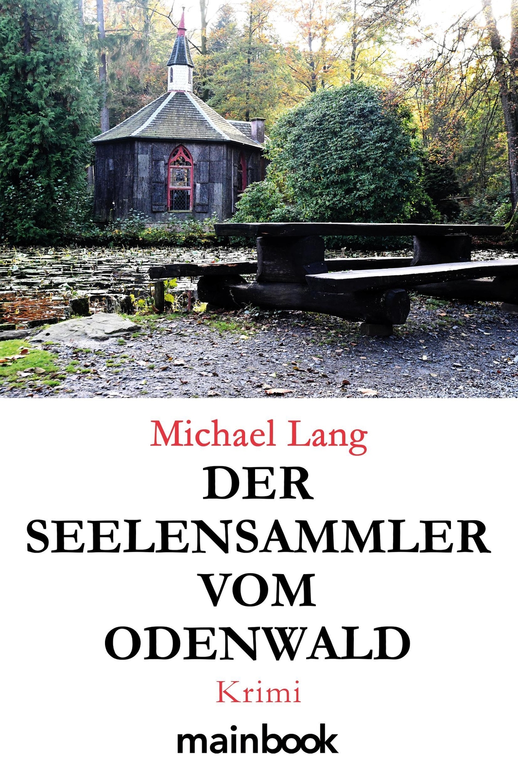 Thumbnail - Der Seelensammler Vom Odenwald | Krimi | Michael Lang | Taschenbuch |