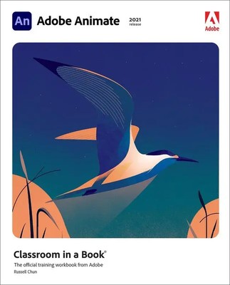 Russell Chun | Adobe Animate Classroom in a Book (2021 release) | Taschenbuch
