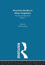 American Studies in Altaic Linguistics (Uralic and Altaic) by Poppe New..