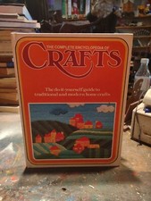 1975 The Complete Encyclopedia Of Crafts Volume 2