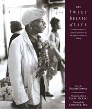 The Sweet Breath of Life: A Poetic Narrative of the African-American - GOOD