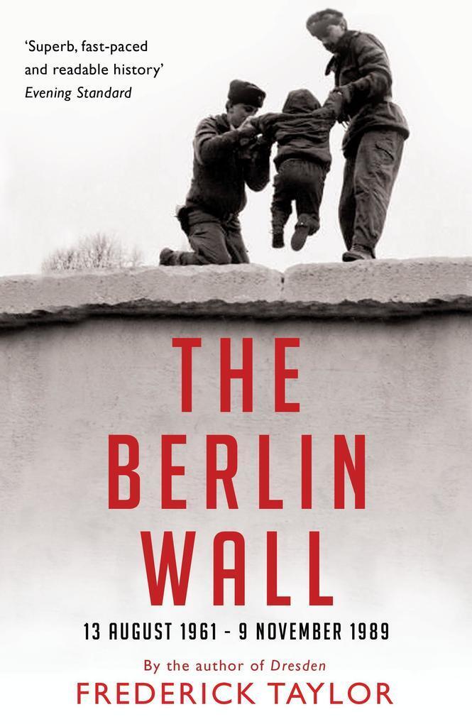 Thumbnail - The Berlin Wall | Frederick Taylor | Englisch