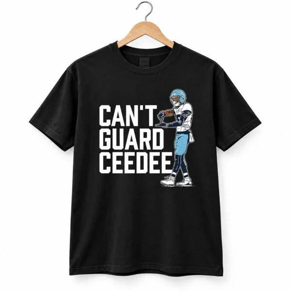 CeeDee Lamb Can’t Guard CeeDee 2026 Fanmade Shirt Gift For Fan