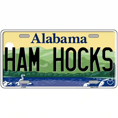 Ham Hocks Alabama Metal Sign