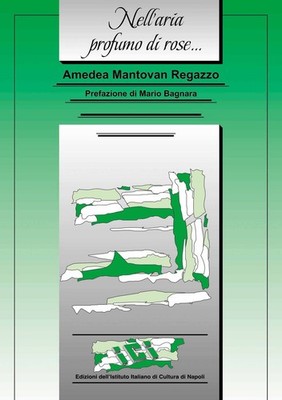 Mario Bagnara Amedea Mantovan Re Nell'aria profumo di ro (Paperback) (UK IMPORT)