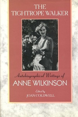 Anne Wilkinson The Tightrope Walker (Taschenbuch) Heritage