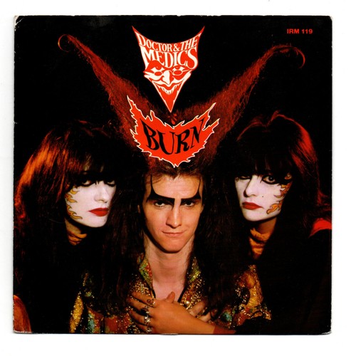 Doctor & The Medics - Burn 7" UK 1986
