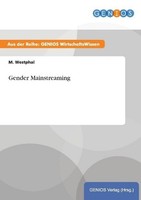 Gender Mainstreaming M. Westphal