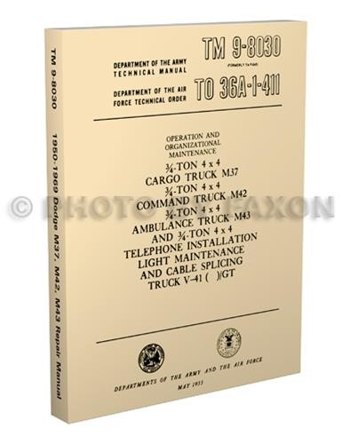 1950-1969 Dodge M37 Shop Manual M42 M43 M201 TM 98030 Truck Repair Service - Picture 1 of 9