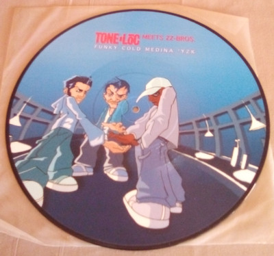 12'' Picture Disc. Tone Loc meets ZZ-Bros.  Funky Cold Medina  Y2K  Delicious Vin
