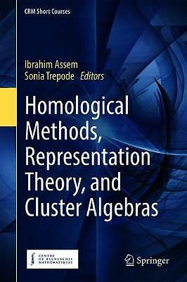 Homological Methods, Representation Theory, and Cluster Algebras by B01 - Image 6