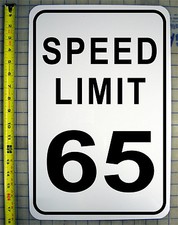 SPEED LIMIT 65 MPH SIGN 12" X 18" ALUMINUM