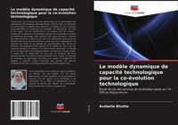 Arabella Bhutto | Le ModèLe Dynamique De Capacité Technologique Pour La...