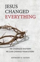 Anthony F Russo | Jesus Changed Everything | Taschenbuch | Englisch (2021)