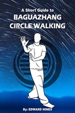 Baguazhang circle walking: a short guide to 9781519250315 Fast Free Shipping-,