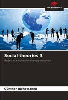 GüNther Dichatschek | Social Theories 3 | Taschenbuch | Englisch (2024)
