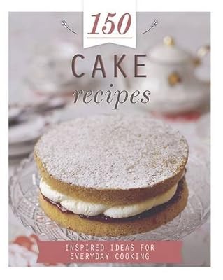 150 Cake Recipes, , Used; Good Book