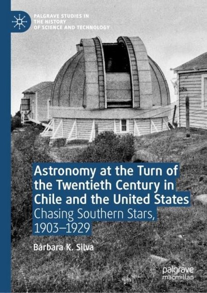 Astronomy At The Turn Of The Twentieth Century In Chile And The United States Bá-image