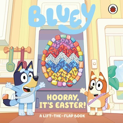 Bluey: Hooray, It's Easter! | Buch | Englisch (2024) | A Lift-the-Flap Book