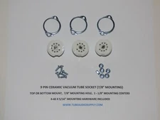 CERAMIC 9 PIN tube socket for 7/8" hole top or bottom mount, w/hardware SET OF 3