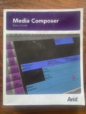 2008 AVID Media Composer Basics Guide